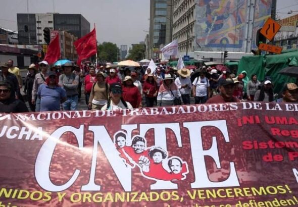 Insiste la CNTE con la abrogación a la Ley del Issste 2007. (1)